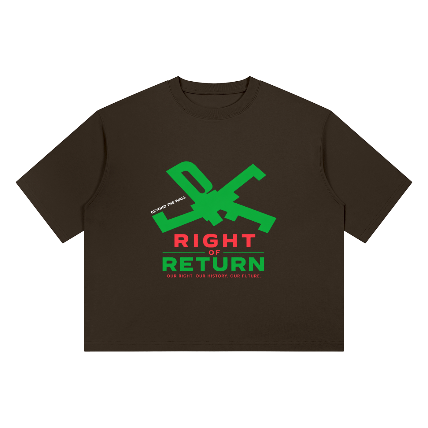 Right of Return Tee - Beyond The Wall